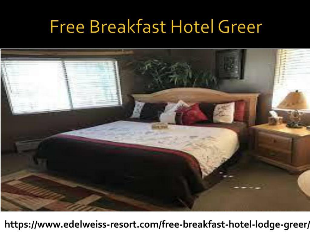 Edelweiss Resort Greer Exterior photo